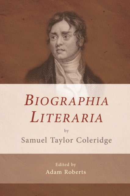Book cover of: Biographia Literaria by Samuel Taylor Coleridge