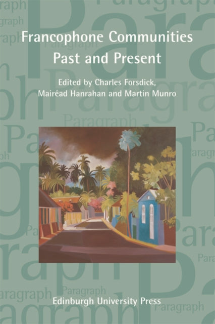 Francophone Communities Past and Present