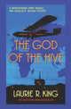 Book cover of: God of the Hive. By: Laurie R. King