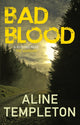 Book cover of: Bad Blood. By: Aline Templeton