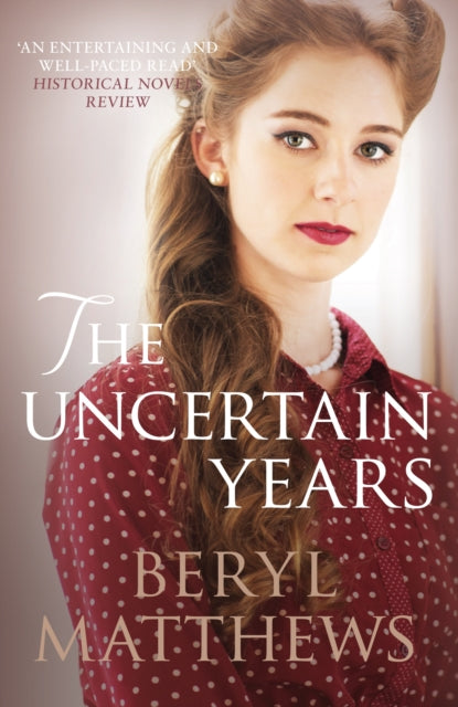 Book cover of: Uncertain Years. By: Beryl Matthews