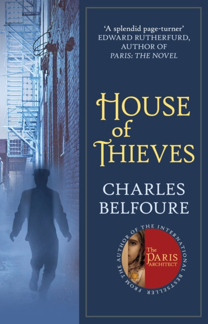 Book cover of: House of Thieves. By: Charles Belfoure