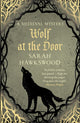 Book cover of: Wolf at the Door. By: Sarah Hawkswood