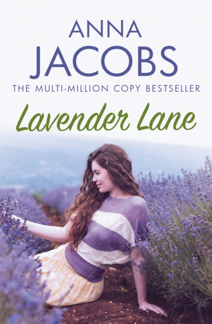 Lavender Lane, The uplifting story from the multi-million copy bestselling author Anna Jacobs 9780749030193 JACOBS, ANNA