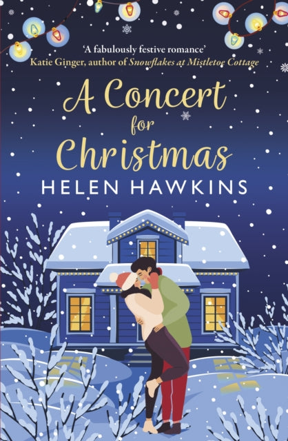 Concert for Christmas, A joyful contemporary romance set in the heart of the Cotswolds 9780749030797 Helen Hawkins
