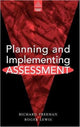 Book cover of: Planning and Implementing Assessment. By: Richar Freeman