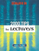 Book cover of: 2000 Tips for Lecturers. By: Phil Race