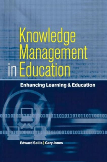Book cover of: Knowledge Management in Education. By: Gary (De Jones