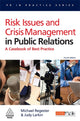 Book cover of: Risk Issues and Crisis Management in Public Relations. By: Michael Regester