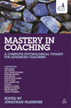 Book cover of: Mastery in Coaching. By: Jonathan Passmore