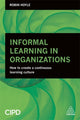 Book cover of: Informal Learning in Organizations. By: Robin Hoyle