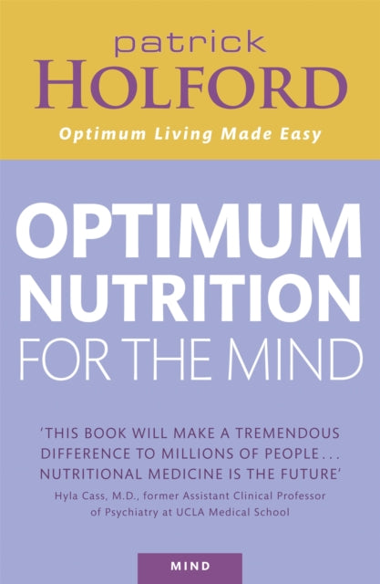 Optimum Nutrition For The Mind