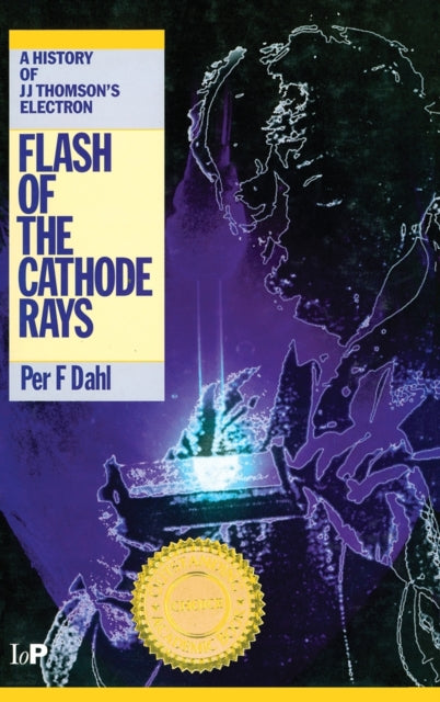 Book cover of: Flash of the Cathode Rays
