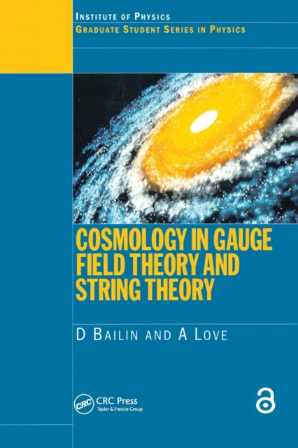 Book cover of: Cosmology in Gauge Field Theory and String Theory