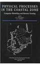 Book cover of: Physical Processes in the Coastal Zone