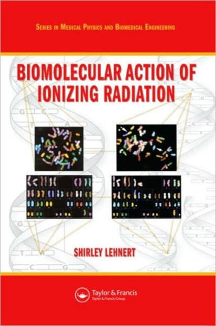 Biomolecular Action of Ionizing Radiation