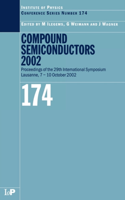Book cover of: Compound Semiconductors 2002. By: Marc Ilegems