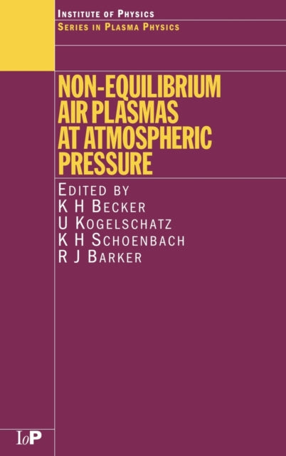 Book cover of: Non-Equilibrium Air Plasmas at Atmospheric Pressure