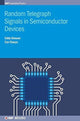 Book cover of: Random Telegraph Signals in Semiconductor Devices. By: Eddy Simoen