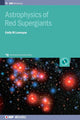 Book cover of: Astrophysics of Red Supergiants. By: Emily Levesque