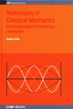 Book cover of: Techniques of Classical Mechanics. By: Samya Zain