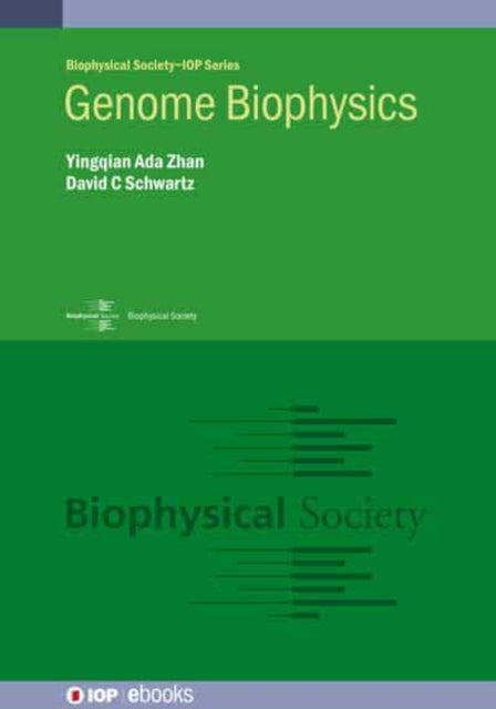 Book cover of: Genome Biophysics. By: Yingqian Zhan