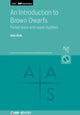 Book cover of: Introduction to Brown Dwarfs. By: John Gizis