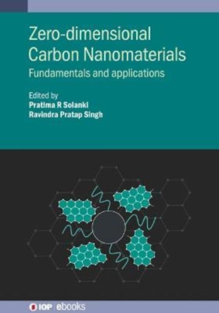 Book cover of: Zero-dimensional Carbon Nanomaterials. By: Singh SOLANKI