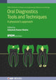 Book cover of: Oral Diagnostics Tools and Techniques. By: SHUKLA