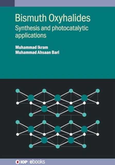 Bismuth Oxyhalides
