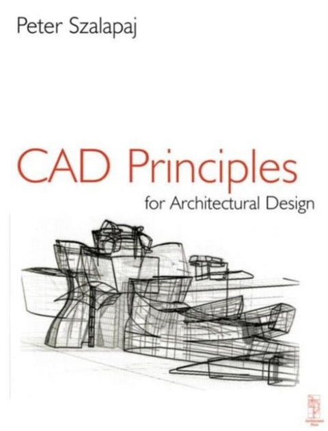 CAD Principles for Architectural Design