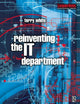 Book cover of: Reinventing the IT Department