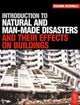 Book cover of: Introduction to Natural and Man-made Disasters and Their Effects on Buildings. By: Roxanna McDonald