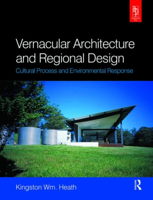 Book cover of: Vernacular Architecture and Regional Design