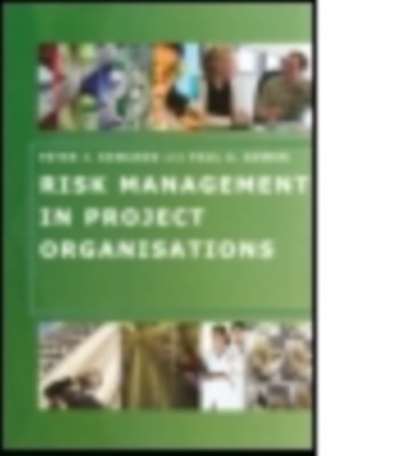 Book cover of: Risk Management in Project Organisations. By: Peter Edwards