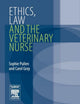 Book cover of: Ethics, Law and the Veterinary Nurse