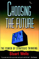 Book cover of: Choosing the Future