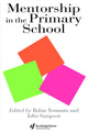 Book cover of: Mentorship In The Primary School