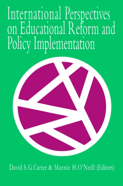 International Perspectives On Educational Reform And Policy Implementation