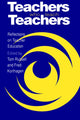 Book cover of: Teachers Who Teach Teachers