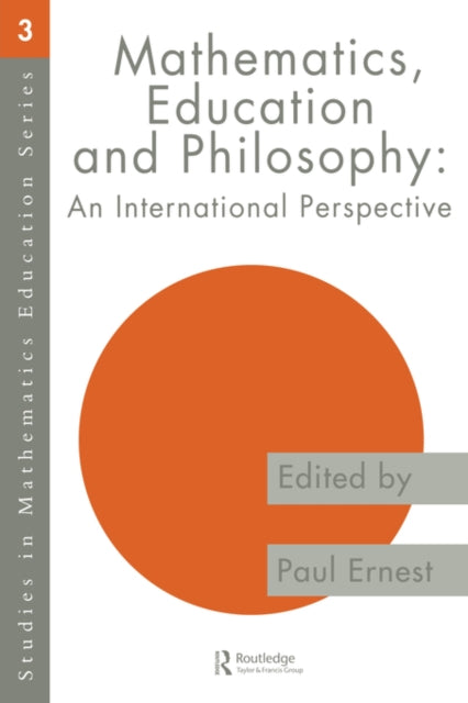 Book cover of: Mathematics Education and Philosophy. By: Paul Ernest