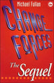 Book cover of: Change Forces - The Sequel