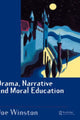 Book cover of: Drama, Narrative and Moral Education