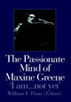 Book cover of: Passionate Mind of Maxine Greene