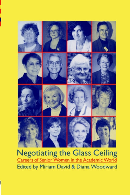 Book cover of: Negotiating the Glass Ceiling. By: Miriam David