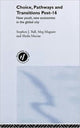 Book cover of: Choice, Pathways and Transitions Post-16