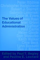 Book cover of: Values of Educational Administration. By: Paul Begley