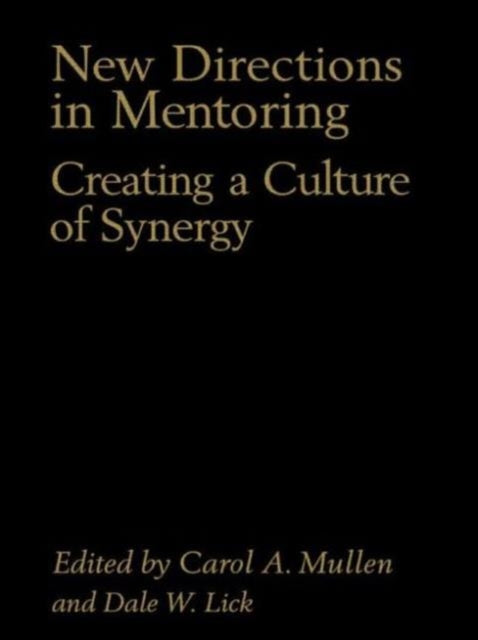 Book cover of: New Directions in Mentoring