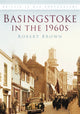 Book cover of: Basingstoke in the 1960s. By: Robert Brown