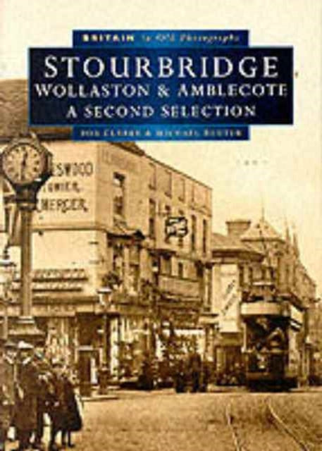 Book cover of: Stourbridge. By: Bob Clarke